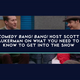 Here’<em></em>s <em>Comedy Bang! Bang! </em>101, according to host Scott Aukerman